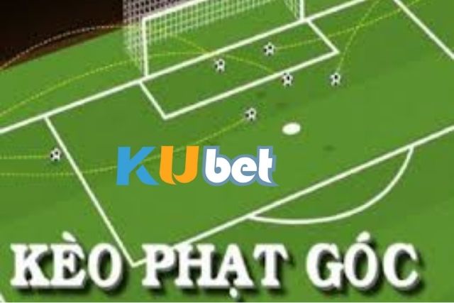 Kèo Chấp Phạt Góc Là Gì? Cách Cược Chuẩn Cho Người Mới Kèo chấp phạt góc là gì?